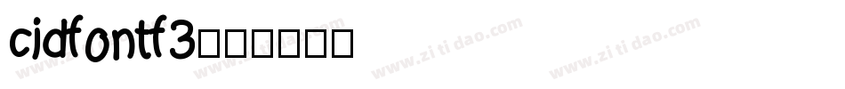 cidfont f3字体转换